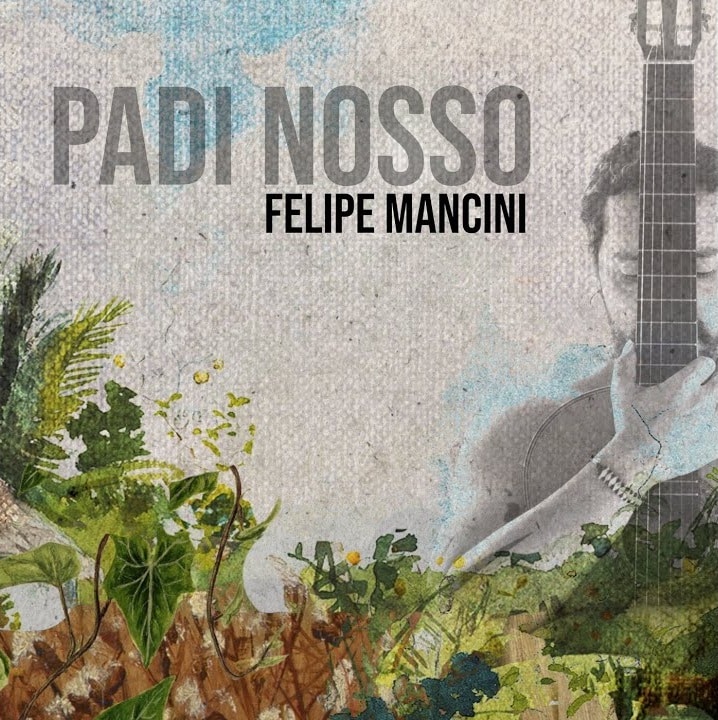 Felipe Mancini lança single 'Padi Nosso' revistaprosaversoearte.com - Felipe Mancini lança single 'Padi Nosso'