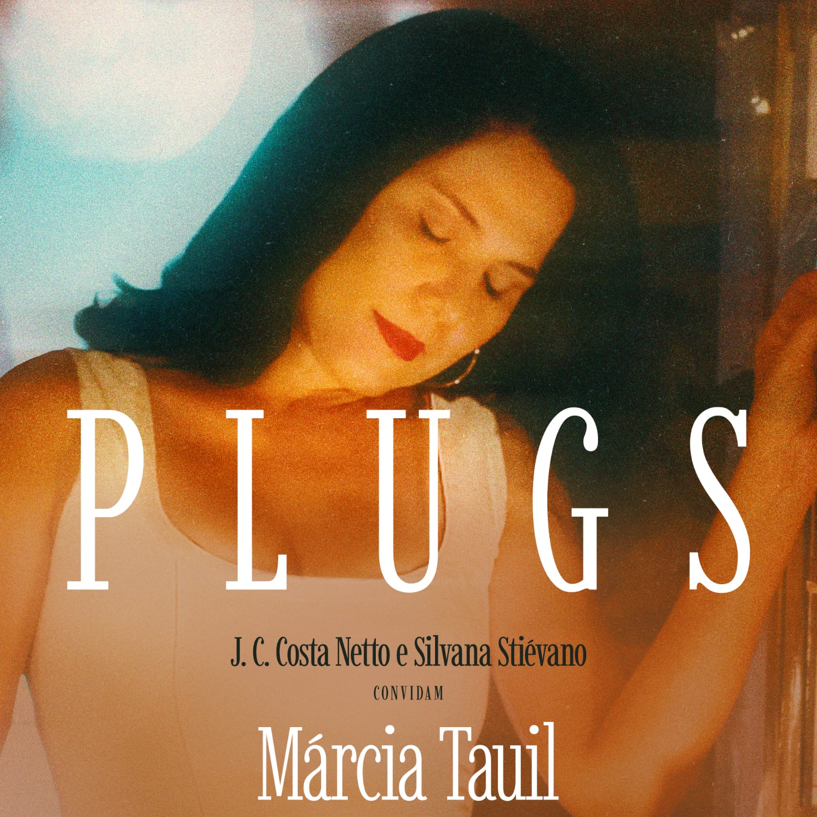 Márcia Tauil lança single 'Plugs' revistaprosaversoearte.com - Márcia Tauil lança single 'Plugs'