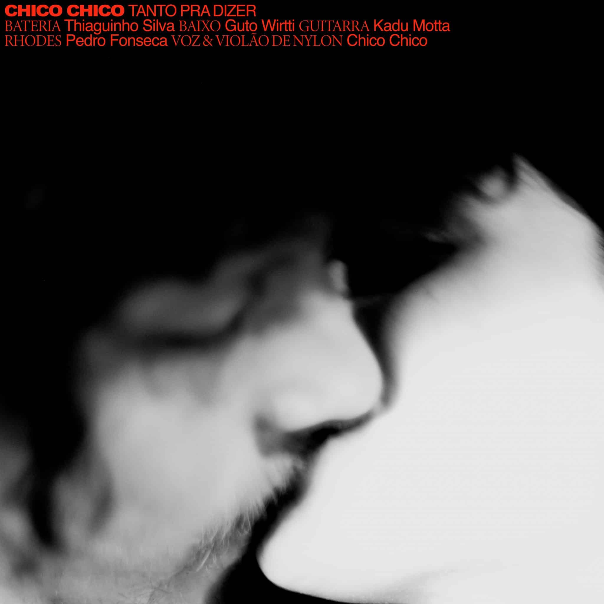 revistaprosaversoearte.com - Chico Chico lança single 'Tanto Pra Dizer', uma declaração de amor