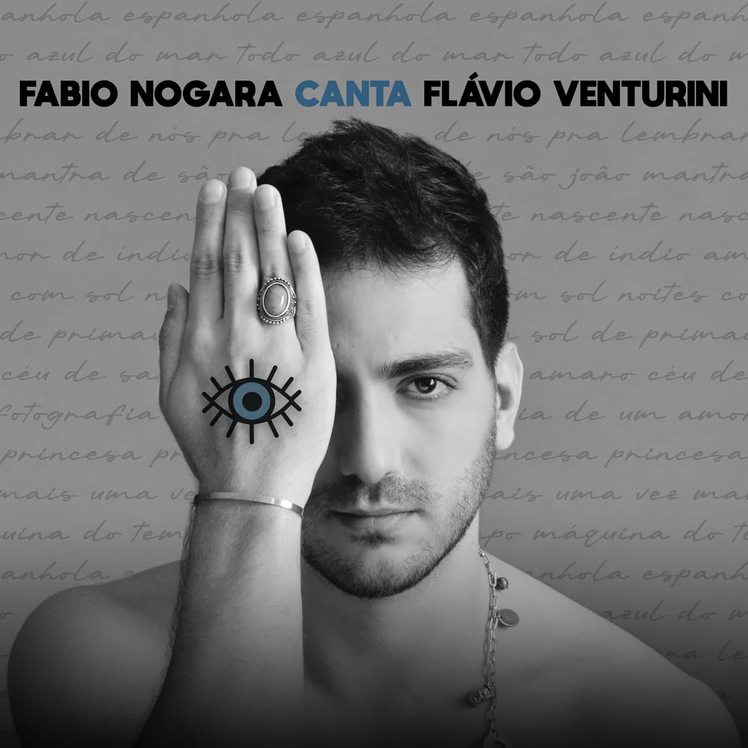 revistaprosaversoearte.com - Fabio Nogara reverencia Venturini no álbum 'Fabio Nogara canta Flávio Venturini'