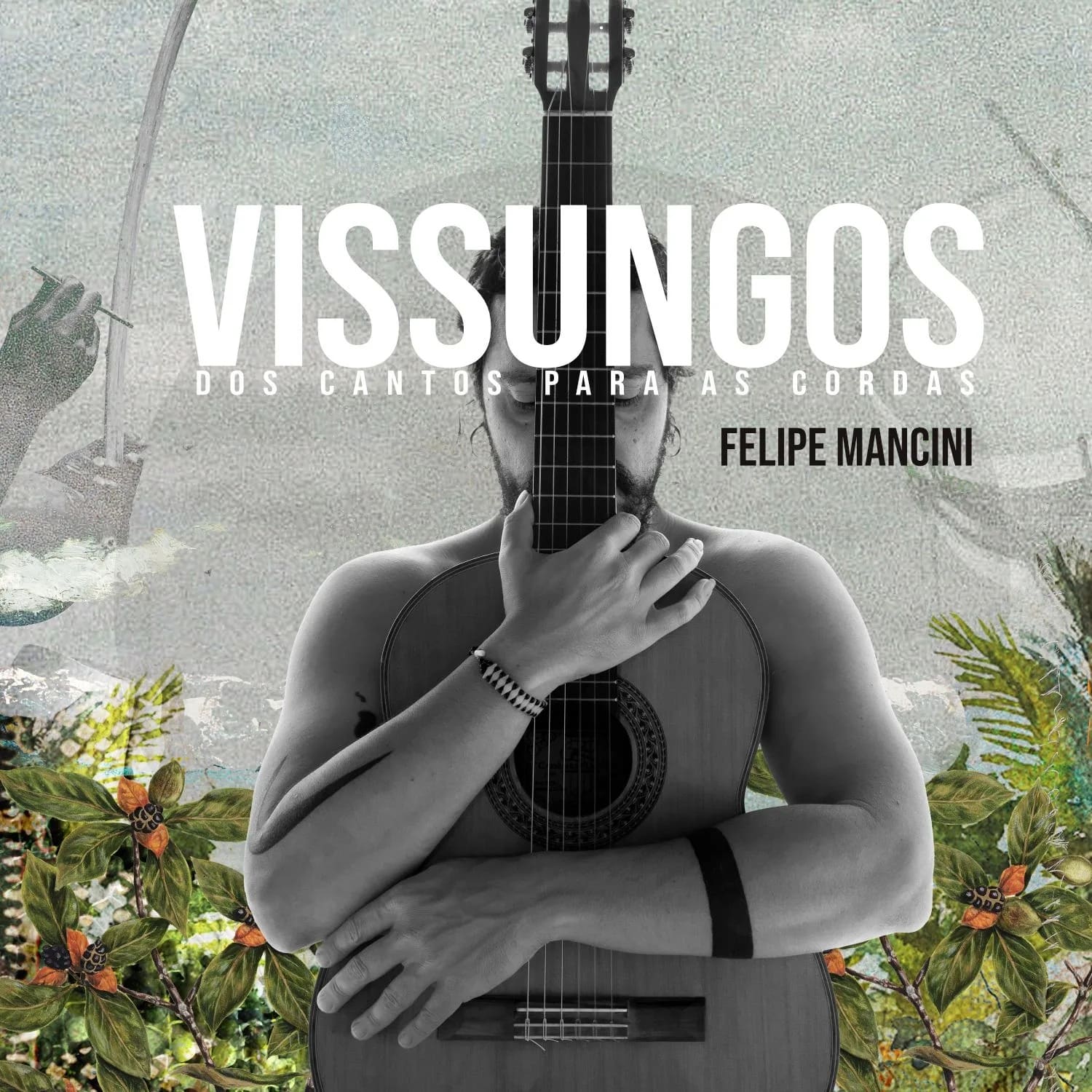revistaprosaversoearte.com - Felipe Mancini lan&ccedil;a &aacute;lbum 'Vissungos - Dos Cantos para as Cordas'