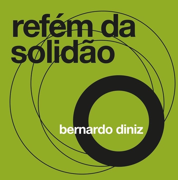 revistaprosaversoearte.com - Projeto ‘MPB Ano Zero’ lança 7º single 'Refém da Solidão' | Bernardo Diniz