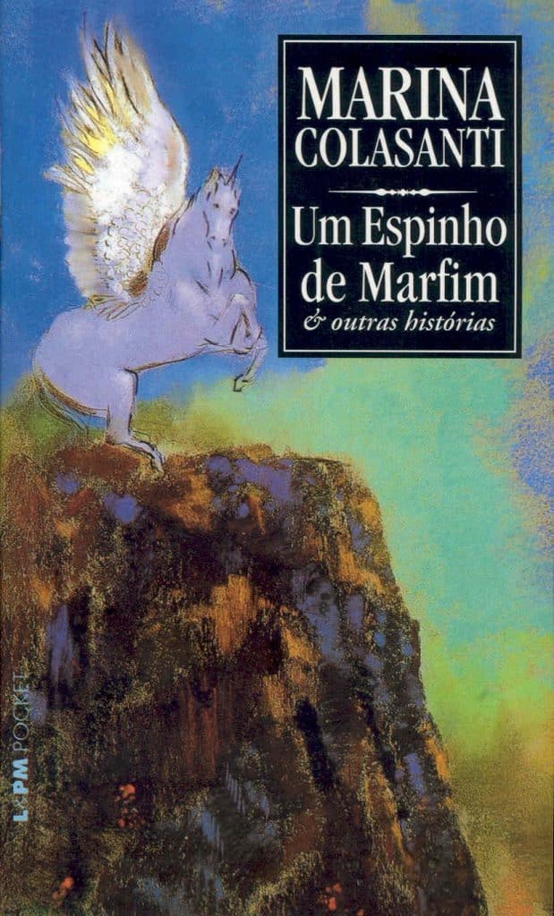 Para que ninguém a quisesse - Marina Colasanti - Revista Prosa Verso e Arte