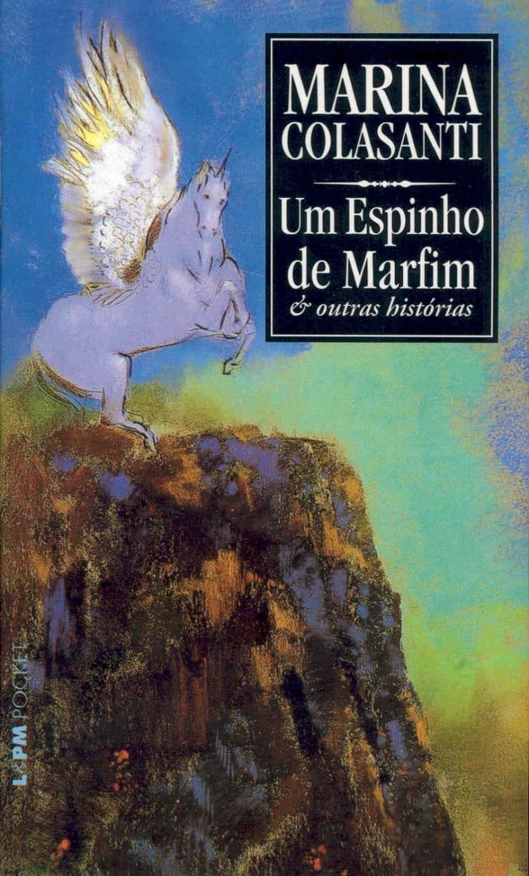 Para que ninguém a quisesse - Marina Colasanti - Revista Prosa Verso e Arte