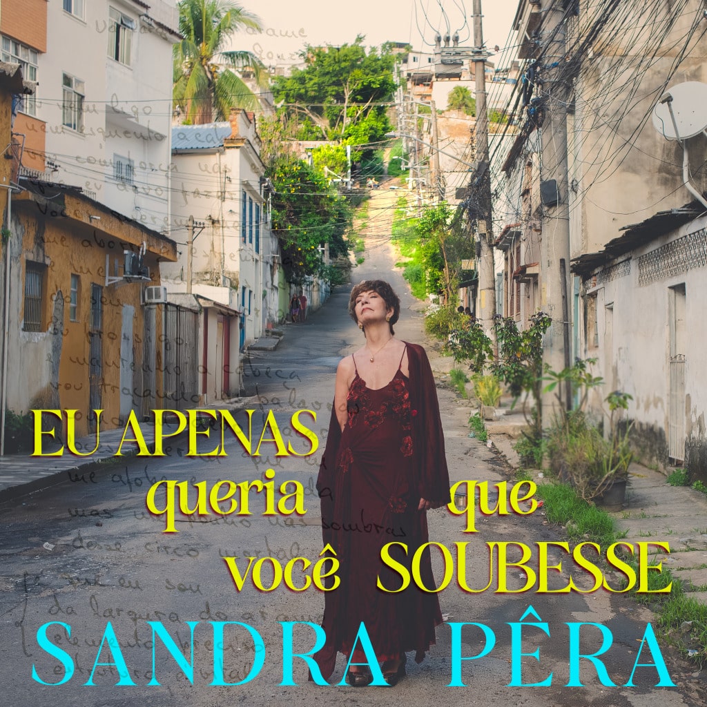 revistaprosaversoearte.com - Sandra P&ecirc;ra lan&ccedil;a &aacute;lbum 'Eu apenas queria que voc&ecirc; soubesse'