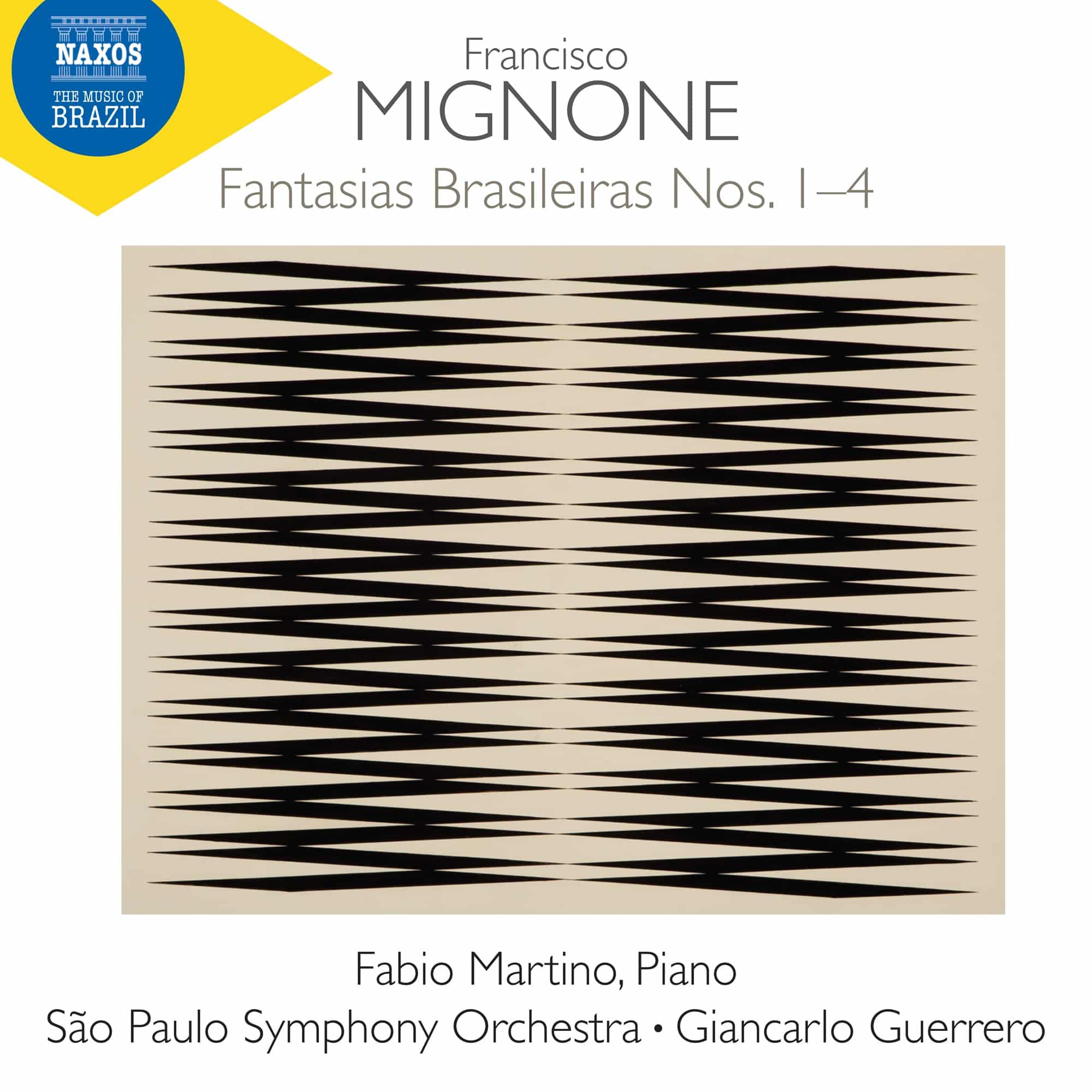 revistaprosaversoearte.com - &Aacute;lbum 'Francisco Mignone - Fantasias Brasileiras Nos. 1&ndash;4' | Osesp - Giancarlo Guerrero - Fabio Martino (Naxos/2025)
