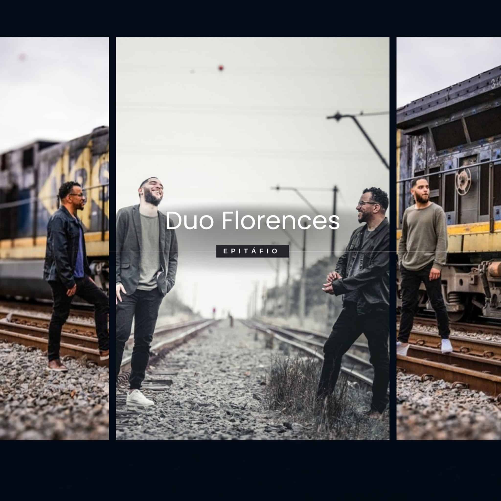 revistaprosaversoearte.com - Duo Florences lan&ccedil;a single e videoclipe 'Epit&aacute;fio'