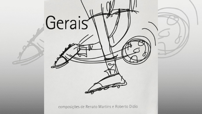 Álbum ‘Gerais – composições de Renato Martins e Roberto Didio’