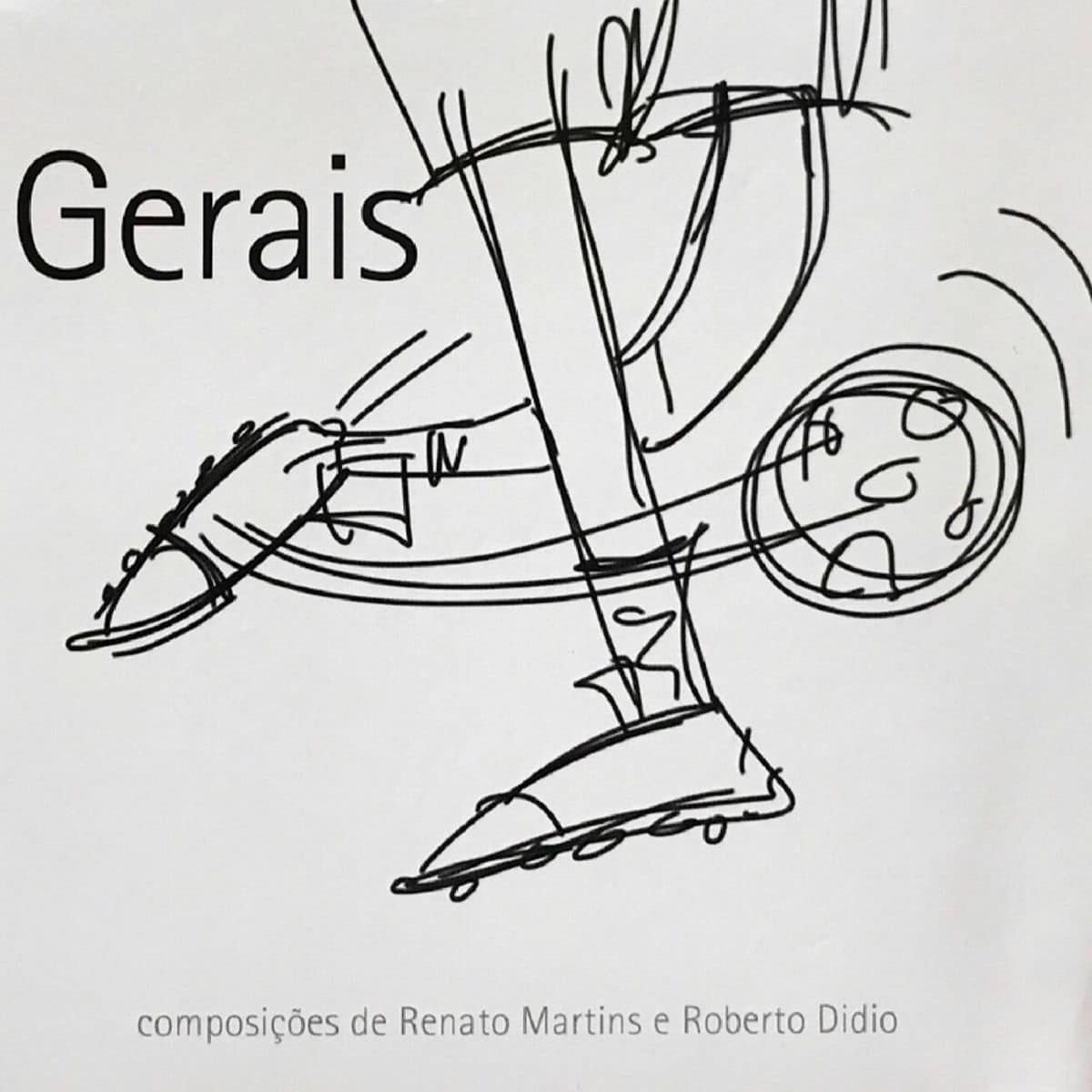 Álbum 'Gerais - composições de Renato Martins e Roberto Didio' revistaprosaversoearte.com - Álbum 'Gerais - composições de Renato Martins e Roberto Didio'