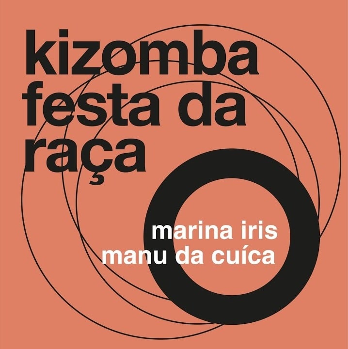 revistaprosaversoearte.com - Projeto &lsquo;MPB Ano Zero&rsquo; lan&ccedil;a 13&ordm; single 'Kizomba Festa da Ra&ccedil;a' | Marina Iris e Manu da Cu&iacute;ca