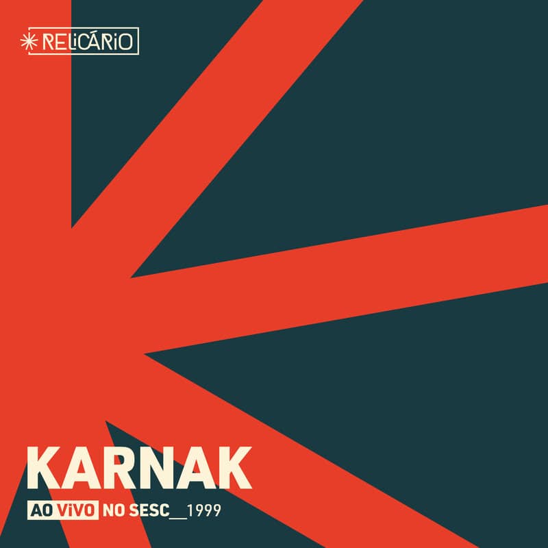 revistaprosaversoearte.com - Selo Sesc lan&ccedil;a &aacute;lbum 'Relic&aacute;rio: Karnak (ao vivo no Sesc 1999)'