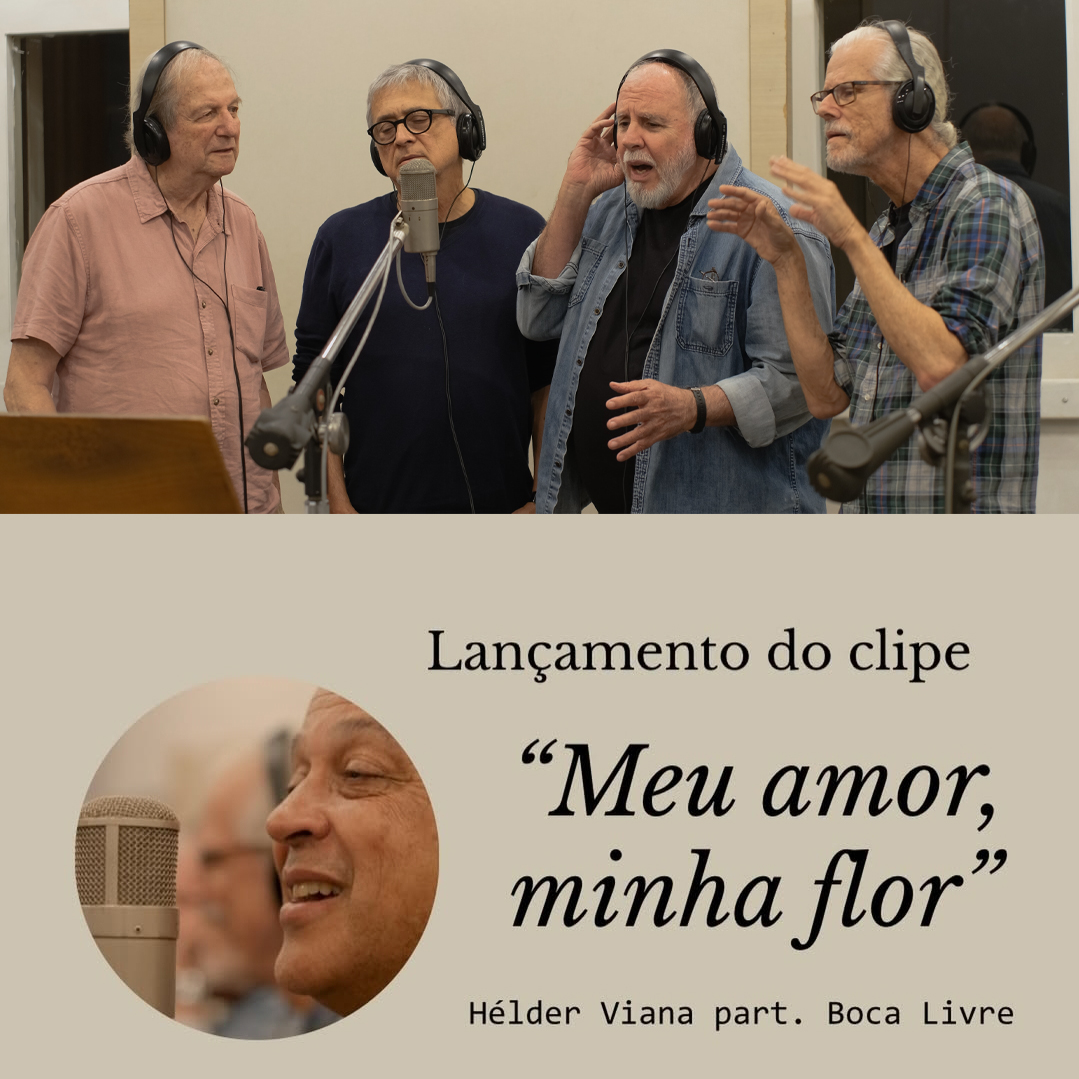 revistaprosaversoearte.com - Helder Viana lan&ccedil;a single 'Meu Amor, Minha Flor', com participa&ccedil;&atilde;o do grupo Boca Livre