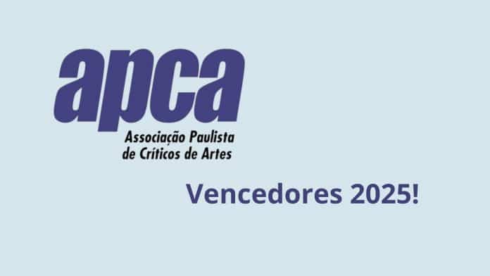 APCA divulga os vencedores de 2025 nas artes!