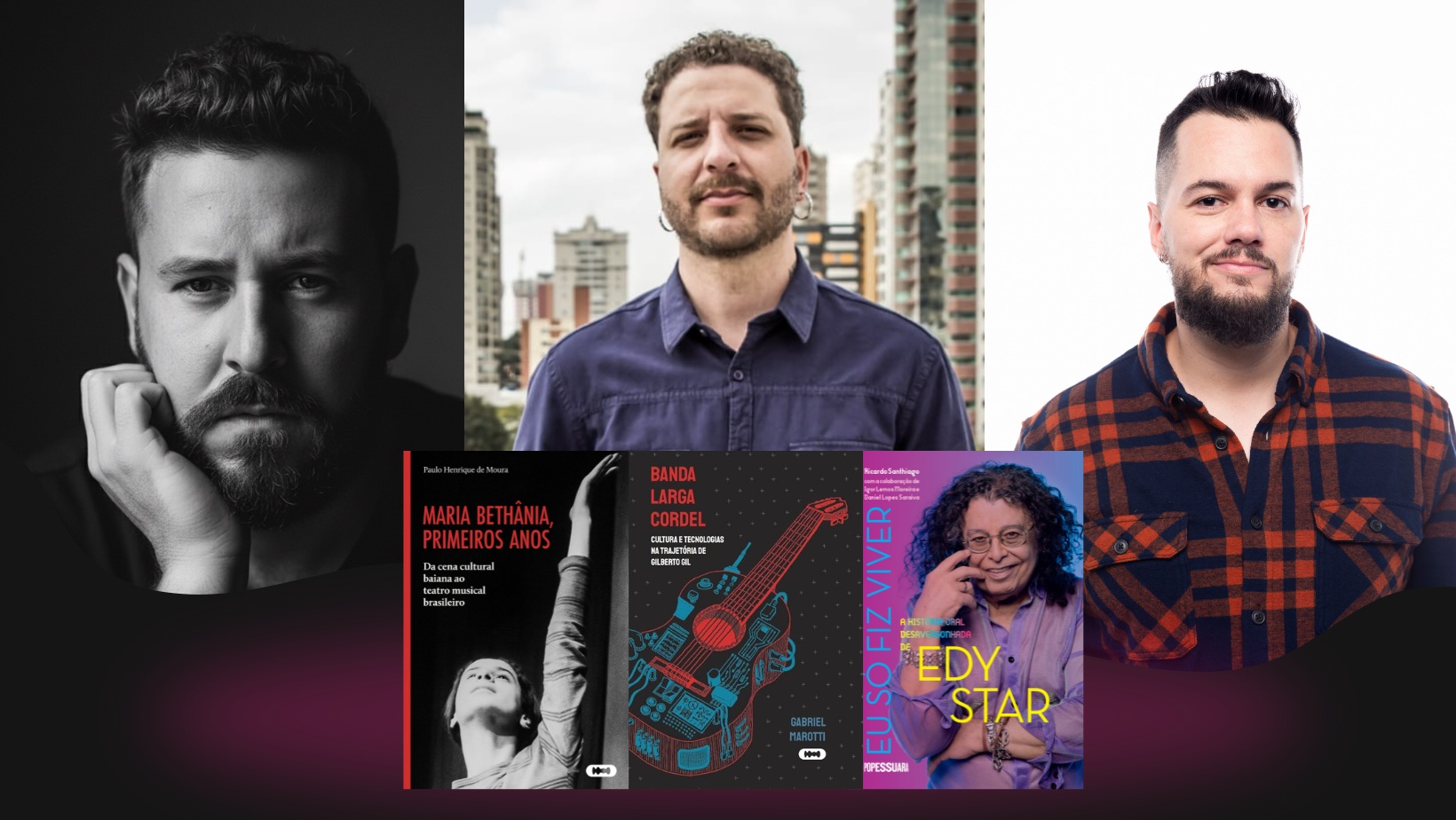 revistaprosaversoearte.com - Autores discutem Maria Beth&acirc;nia, Gilberto Gil e Edy Star em encontro gratuito no centro de S&atilde;o Paulo