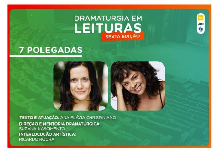 ‘7 polegadas’ ocupa o Teatro TotalEnergies – Sala Adolpho Bloch pelo projeto Dramaturgia em Leituras