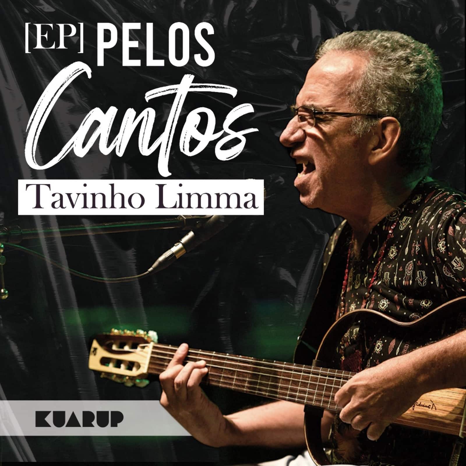 revistaprosaversoearte.com - Tavinho Limma lan&ccedil;a EP &lsquo;Pelos Cantos&rsquo;