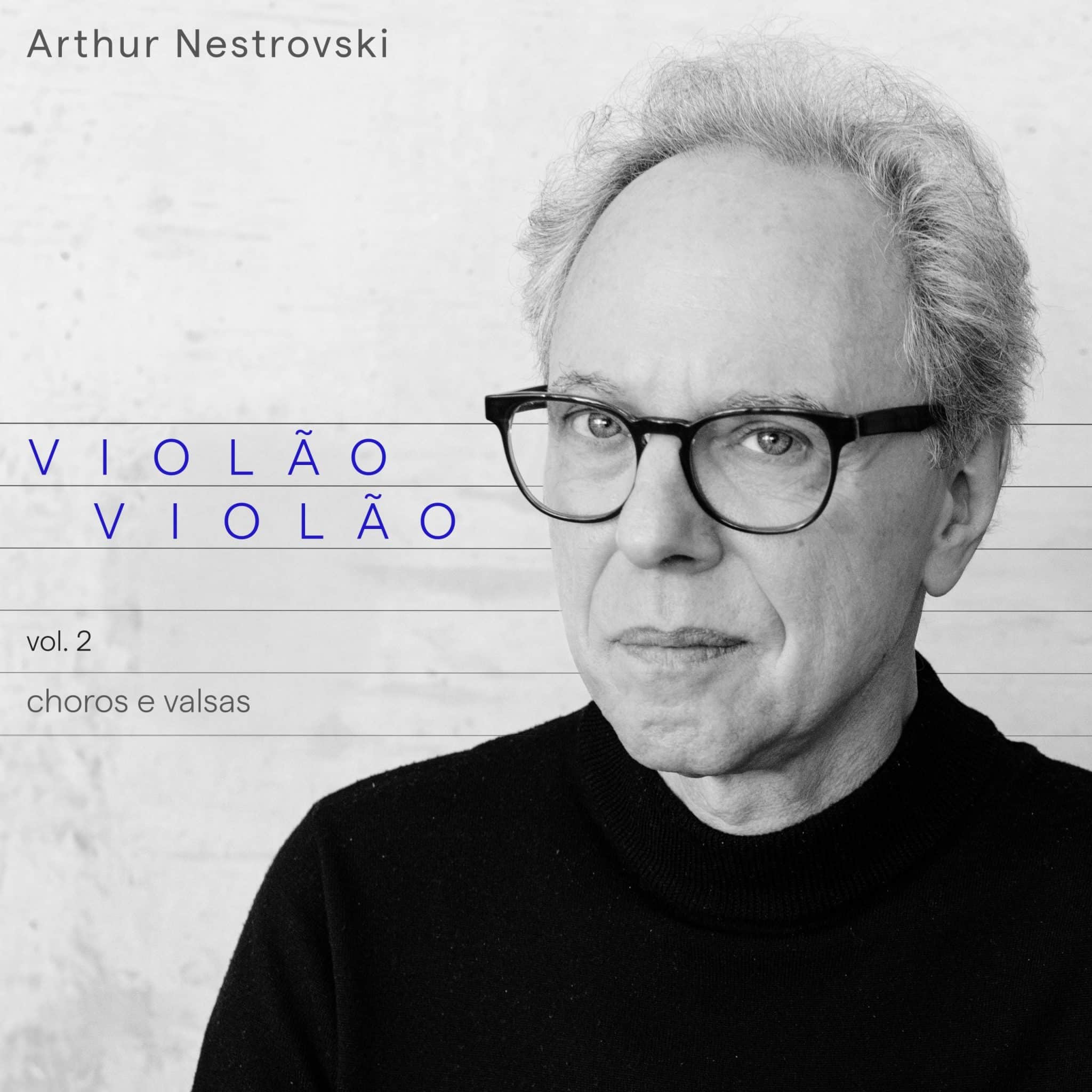 revistaprosaversoearte.com - Arthur Nestrovski lan&ccedil;a &aacute;lbum 'Viol&atilde;o Viol&atilde;o vol. 2'