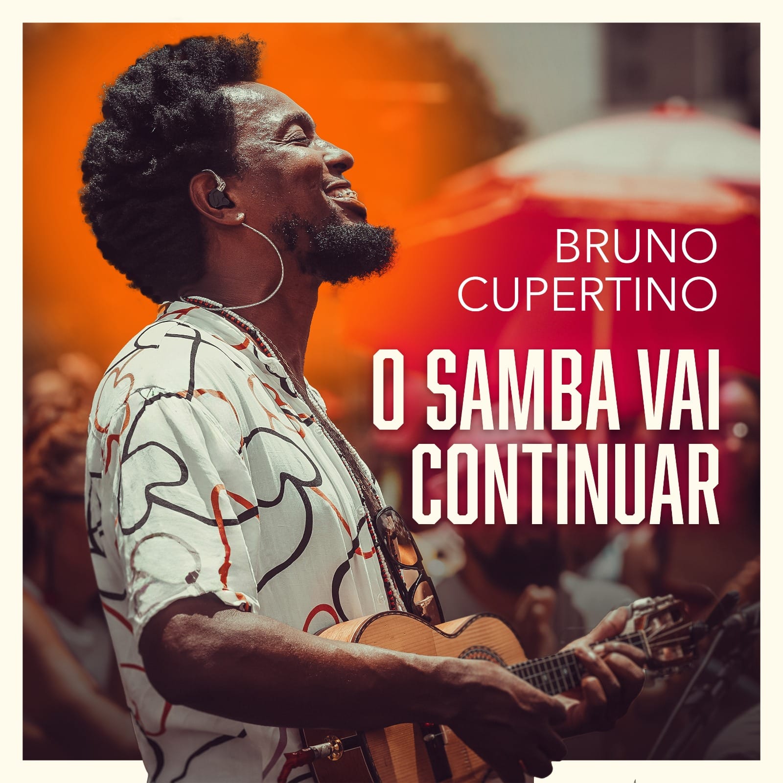 Bruno Cupertino lança álbum 'O Samba Vai Continuar' revistaprosaversoearte.com - Bruno Cupertino lança álbum 'O Samba Vai Continuar'