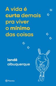 revistaprosaversoearte.com - N&atilde;o &eacute; sobre o que fizeram com voc&ecirc;, &eacute; sobre o que voc&ecirc; vai fazer com voc&ecirc; depois do que fizer com voc&ecirc;, por Iand&ecirc; Albuquerque