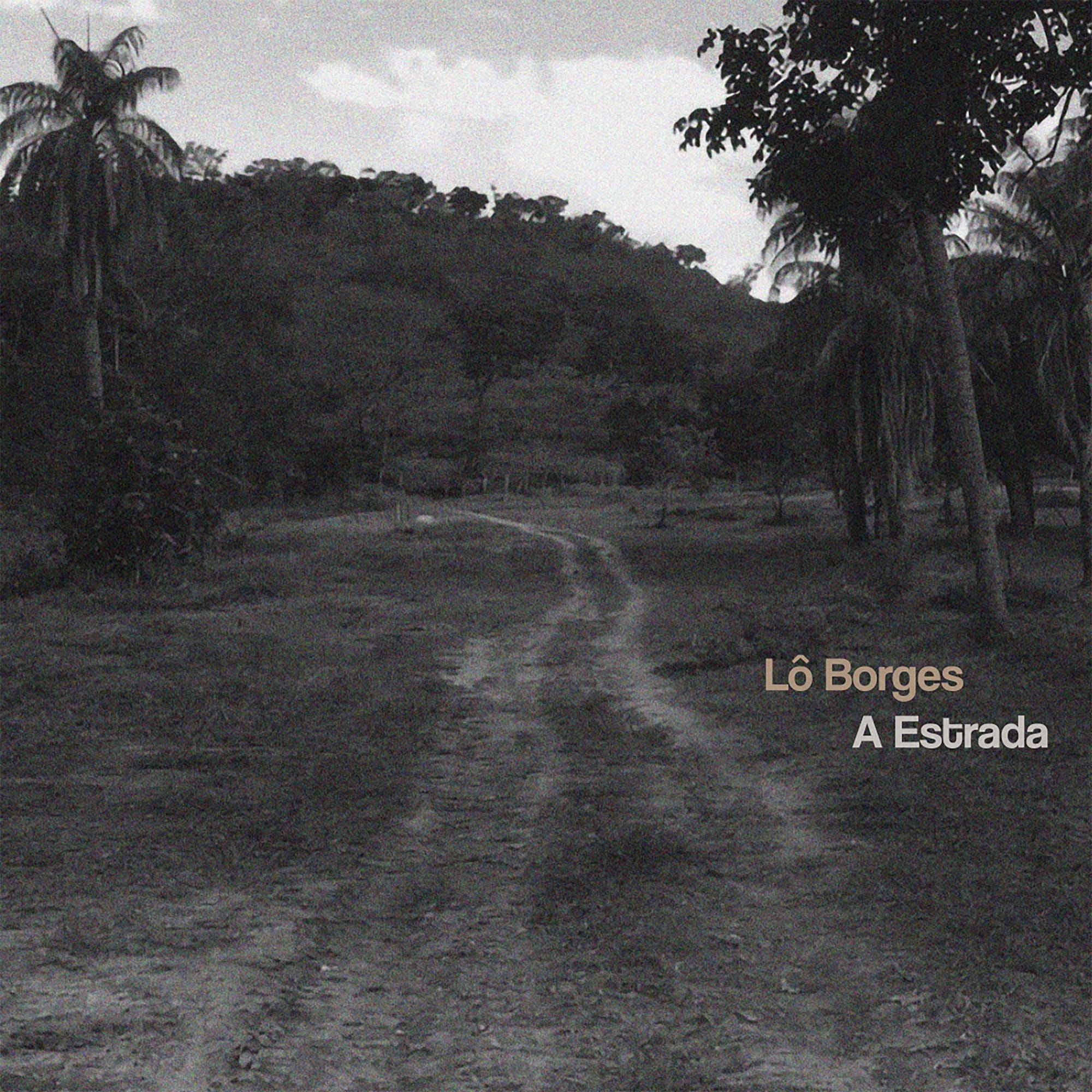 revistaprosaversoearte.com - 'A Estrada', &aacute;lbum p&oacute;stumo e in&eacute;dito de L&ocirc; Borges, &eacute; lan&ccedil;ado nas plataformas digitais