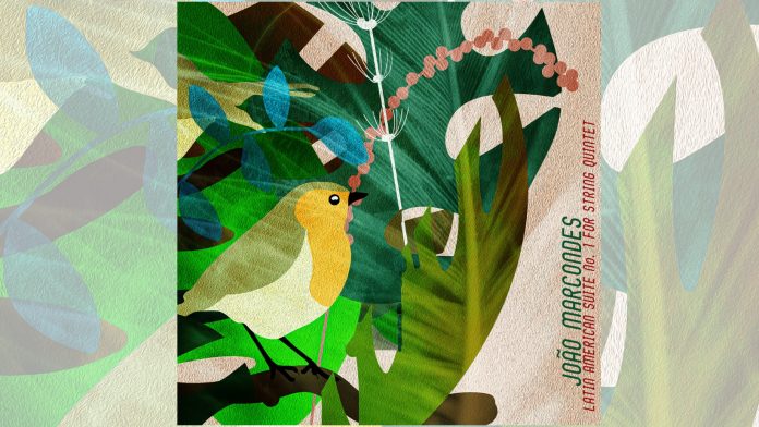 Álbum ‘Latin American Suite No. 1 – for String Quintet’ | João Marcondes, Quarteto Topázio e Gabriela Negri