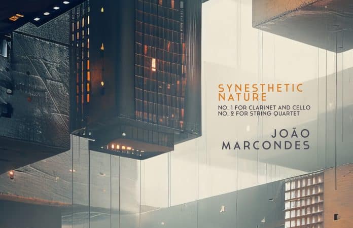 João Marcondes lança álbum ‘Synesthetic Nature: No. 1 For Clarinet And Cello’, com Sérgio Burgani, Joel Silva de Souza e Quarteto Topázio