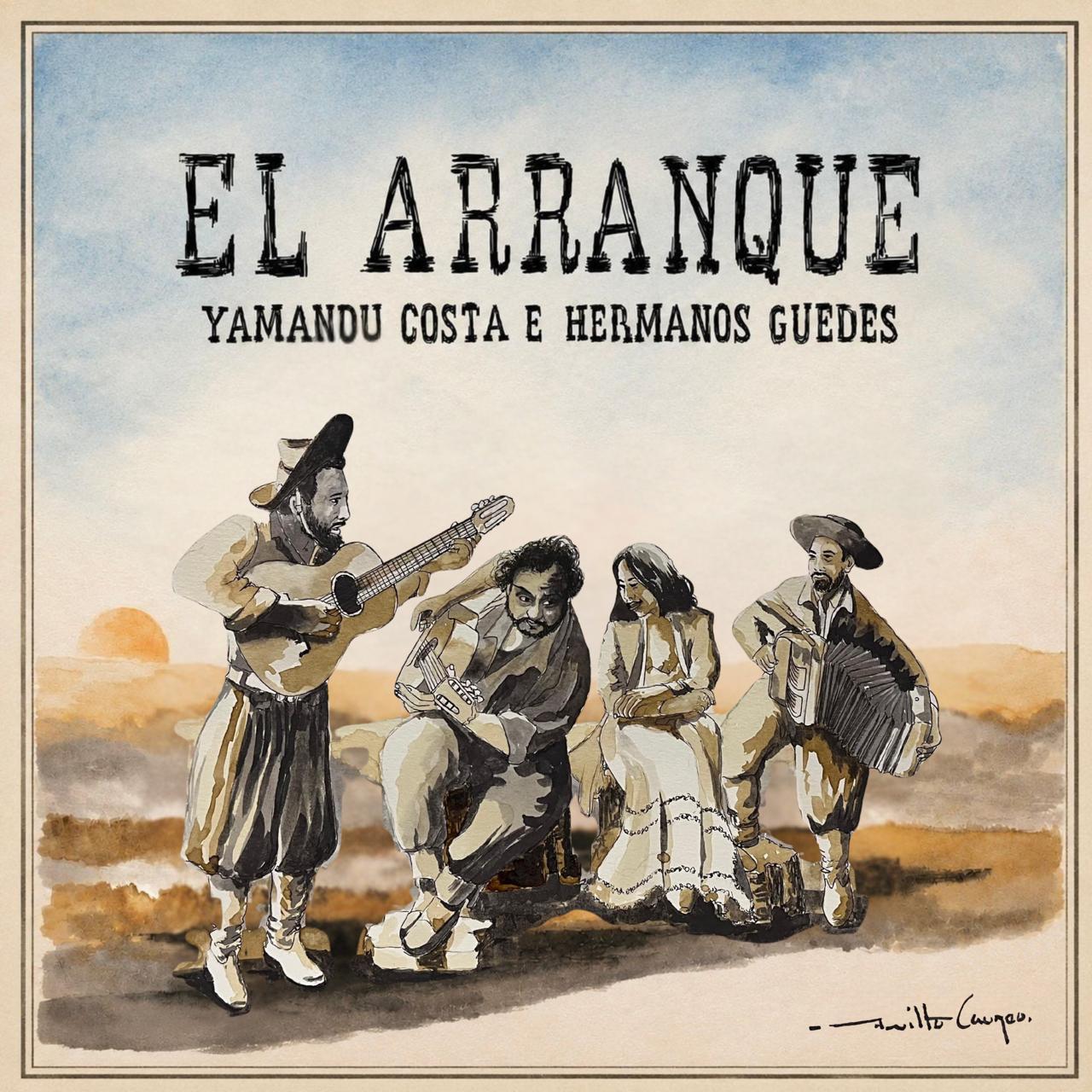 revistaprosaversoearte.com - Yamandu Costa & Hermanos Guedes lan&ccedil;am &aacute;lbum 'El Arranque'