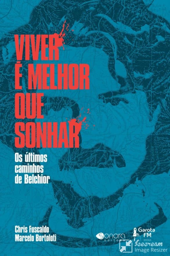revistaprosaversoearte.com - &lsquo;Viver &eacute; Melhor que Sonhar: Os &Uacute;ltimos Caminhos de Belchior&rsquo; ganha segunda edi&ccedil;&atilde;o no m&ecirc;s no anivers&aacute;rio de 80 anos do artista  e adapta&ccedil;&atilde;o para o cinema